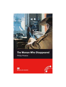 Macmillan Readers Woman Who Disappeared The Intermediate Reader Without CD - 9780230035249