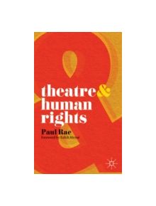 Theatre and Human Rights - 9780230205246