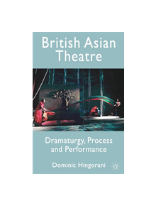 British Asian Theatre - 9780230211391