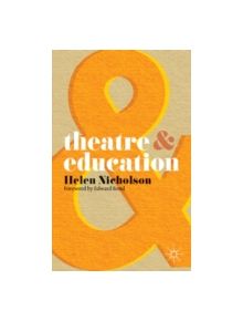 Theatre and Education - 9780230218574