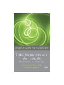 Global Inequalities and Higher Education - 9780230223516