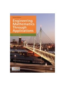 Engineering Mathematics Through Applications - 9780230274792