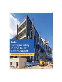 Total Sustainability in the Built Environment - 9780230390584