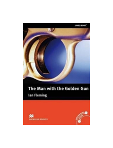 Macmillan Readers Man with the Golden Gun The Upper Intermediate Reader without CD - 9780230422285