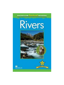 Macmillan Factual Readers: Rivers - 9780230432246