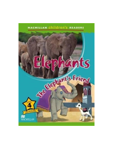 Macmillan Children's Readers Elephants Level 4 - 9780230443716