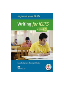 Improve Your Skills: Writing for IELTS 4.5-6.0 Student's Book without key & MPO Pack - 9780230464698