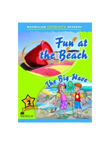 Macmillan Children's Readers Fun at the Beach Level 2 - 9780230469204