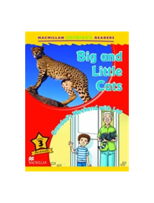 Macmillan Children's Readers Big and Little Cats Level 3 - 9780230469211