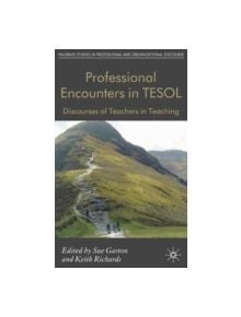 Professional Encounters in TESOL - 9780230553514