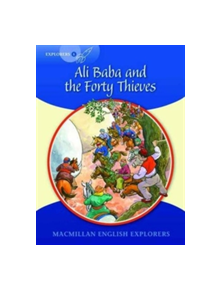 Explorers Readers 6 Ali Baba & the Forty Thieves - 9780230719828