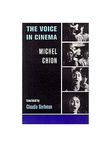 The Voice in Cinema - 9780231108232