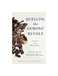 Quelling the Demons' Revolt - 9780231183079