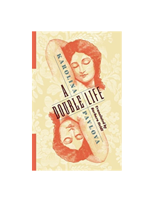 A Double Life - 9780231190794