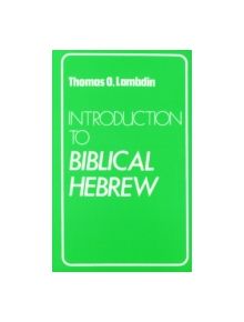 Introduction to Biblical Hebrew - 9780232513691