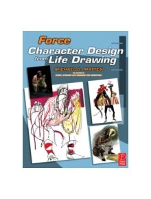 Force: Character Design from Life Drawing - 8688 - 9780240809939