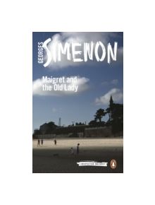 Maigret and the Old Lady - 9780241206829