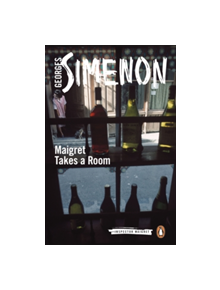 Maigret Takes a Room - 9780241206843