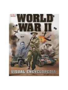 World War II Visual Encyclopedia - 11027 - 9780241206997