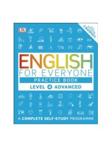 English for Everyone Practice Book Level 4 Advanced - 9780241243534