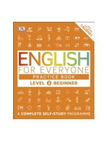 English for Everyone Practice Book Level 2 Beginner - 9780241252703