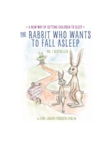 The Rabbit Who Wants to Fall Asleep - 9780241255193