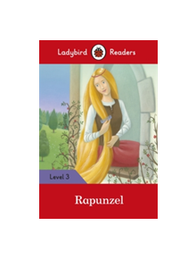 Rapunzel - Ladybird Readers Level 3 - 9780241283943