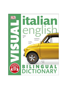 Italian-English Bilingual Visual Dictionary - 9780241292440