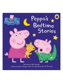 Peppa Pig: Bedtime Stories - 9780241298022