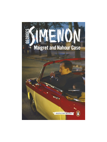 Maigret and the Nahour Case - 9780241304150