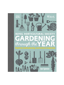 RHS Gardening Through the Year - 9780241315613