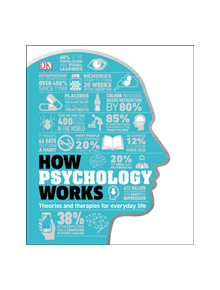 How Psychology Works - 9780241317693