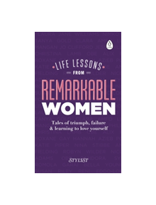 Life Lessons from Remarkable Women - 9780241322826