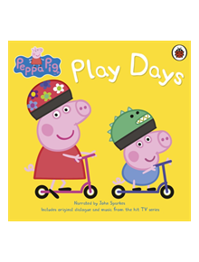 Peppa Pig: Play Days - 9780241335079