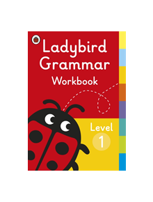 Ladybird Grammar Workbook Level 1 - 9780241336045