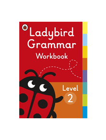 Ladybird Grammar Workbook Level 2 - 9780241336052