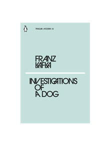 Investigations of a Dog - 9780241339305