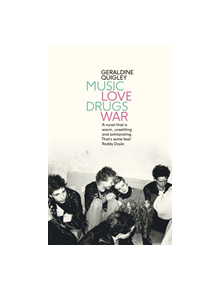 Music Love Drugs War - 9780241354131