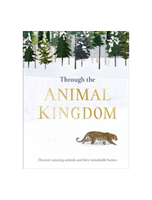 Through the Animal Kingdom - 9780241355442