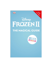 Disney Frozen 2 The Magical Guide - 9780241357675