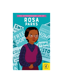 The Extraordinary Life of Rosa Parks - 9780241372791