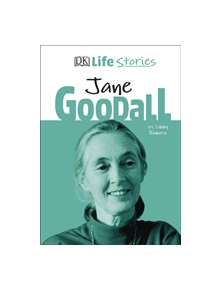 DK Life Stories Jane Goodall - 9780241377888