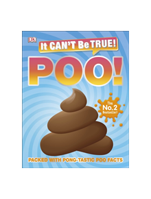 It Can't Be True! Poo! - 9780241381458