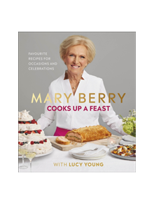 Mary Berry Cooks Up A Feast - 9780241393529