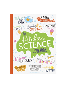 The Kitchen Science Cookbook - 9780241395585