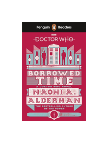 Penguin Readers Level 5: Doctor Who: Borrowed Time - 9780241397886