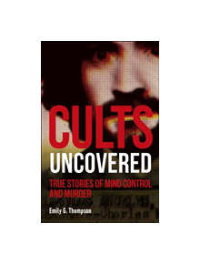 Cults Uncovered - 9780241401248