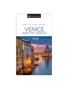 DK Eyewitness Venice and the Veneto - 9780241407707