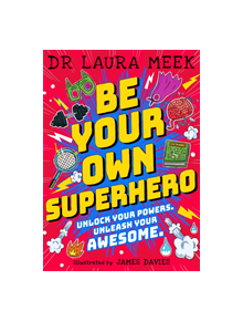 Be Your Own Superhero - 9780241417416