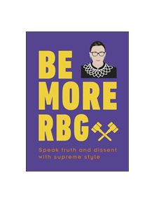 Be More RBG - 9780241418697